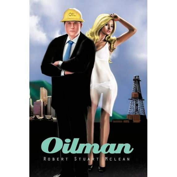 Oilman (Paperback)