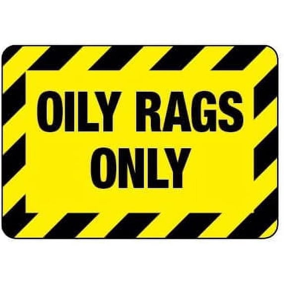 Oily Rags Only Safety & Compliance - & ANSI Compliant Chemical Hazard ...