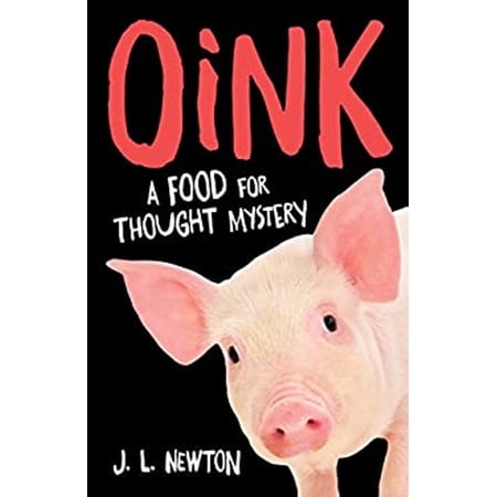 Pre-Owned Oink: A Food for Thought Mystery (Paperback) 1631522124 9781631522123