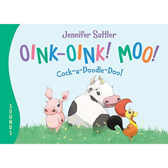 Pre-Owned Oink-Oink! Moo! Cock-A-Doodle-Doo!, (Board Book)