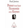 thumbnail image 1 of Oj.Economie Penser tout haut l'Ã©conomie avec Keynes, (Paperback), 1 of 1
