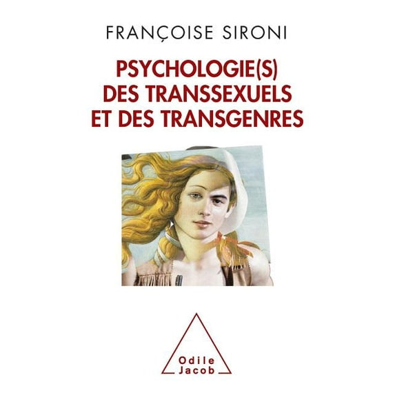 Oj.Psychologie Psychologie(s) des transsexuels et des transgenres, (Paperback)