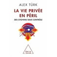 thumbnail image 1 of Oj.SC.Humaines Society Under Surveillance / La Vie privÃ©e en pÃ©ril: Des citoyens sous contrÃ´le, (Paperback), 1 of 1