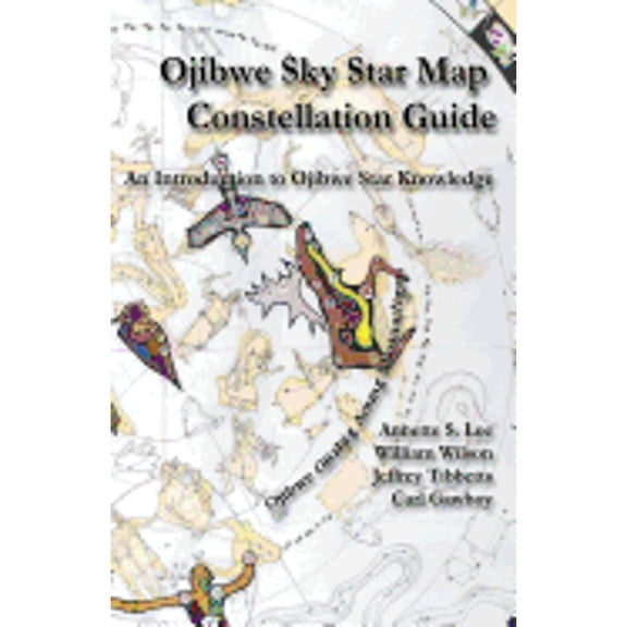 Pre-Owned Ojibwe Sky Star Map - Constellation Guidebook: An Introduction to Ojibwe Star Knowledge, 9780615986784, 0615986781, Paperback, Illustrated edition