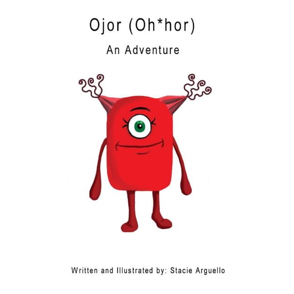 Ojor (Oh*hor): An Adventure, (Paperback)