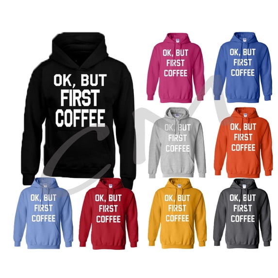 Ok But First Coffee Hoodie Morning Person Wake Up Funny Unisex Outfit Color Red Large