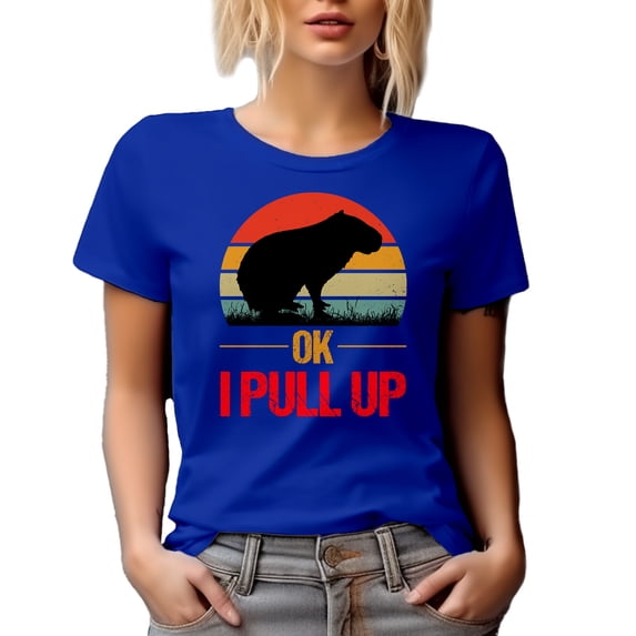 Ok I Pull Up - Funny Meme Inspired, Lover of Capybaras Themed, Royal Blue T-Shirt, Medium
