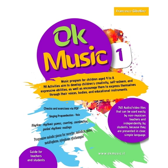 Ok Music level 1 - Music program for children aged 4 to 8: 191 Activities aim to develop children's creativity, sel, (Paperback)
