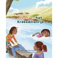 thumbnail image 1 of Okani en het Krokodillenrijk, (Paperback), 1 of 1