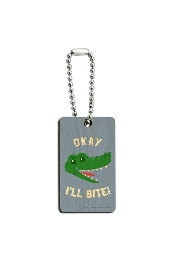 Okay I'll Bite Crocodile Alligator Funny Humor Wood Wooden Rectangle Keychain Key Ring