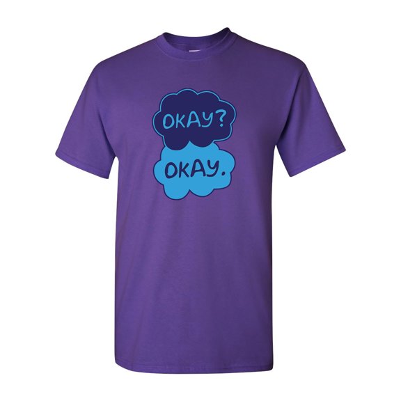 Okay? Okay Adult DT T-Shirt Tee