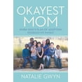 thumbnail image 1 of Okayest Mom : When God's Plan of Adoption Doubled My Family (Paperback), 1 of 1