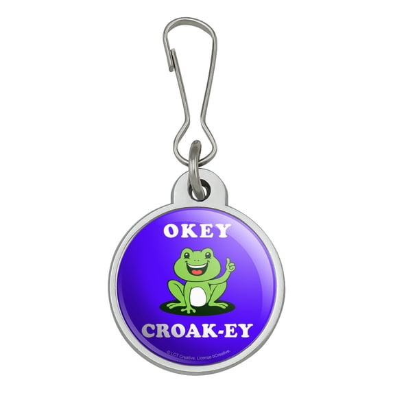 Okey Croak-ey Dokey Frog Funny Humor Jacket Handbag Purse Luggage Backpack Zipper Pull Charm