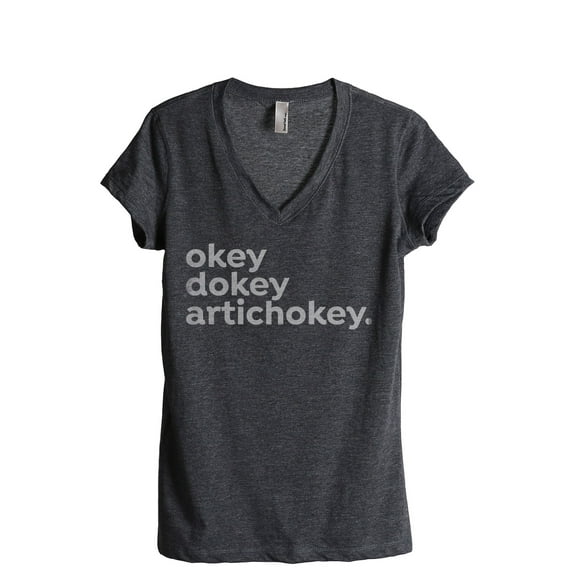 Okey Dokey Artichokey Women's Fashion Relaxed V-Neck T-Shirt Tee Charcoal Grey X-Large