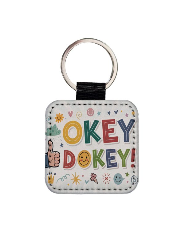 Okey Dokey Funny Saying Faux Leather Square Keychain