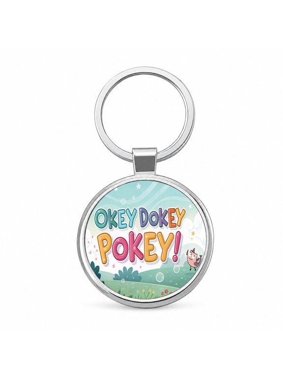 Okey Dokey Pokey Funny Metal Round Keychain