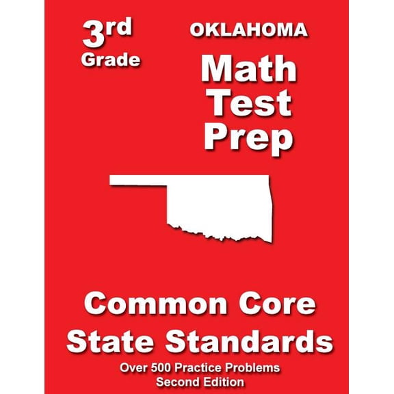 Oklahoma 3rd Grade Math Test Prep: Common Core State Standards (Paperback) by Teachers' Treasures