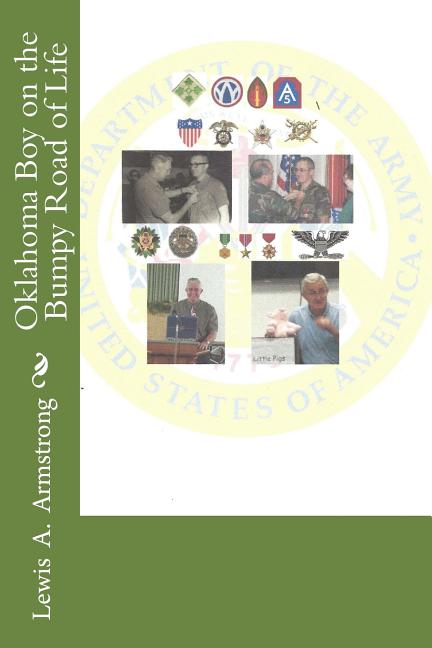 Oklahoma Boy on the Bumpy Road of Life, (Paperback)