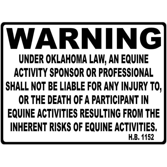 Oklahoma Equine Liability Law Sign. 8" X 12" Metal.