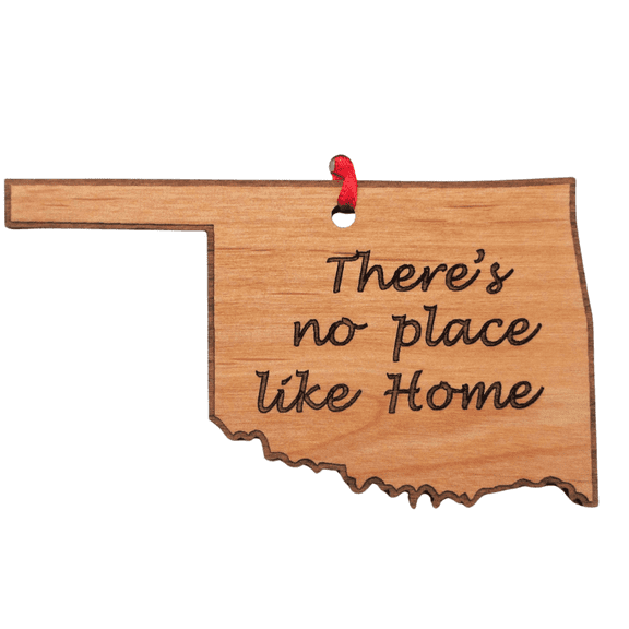 Oklahoma State Wood Ornament There's No Place Like Home