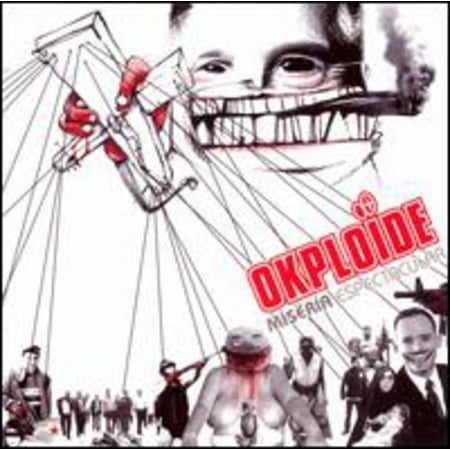 Okploide - Miseria Espectacular - Music & Performance - CD