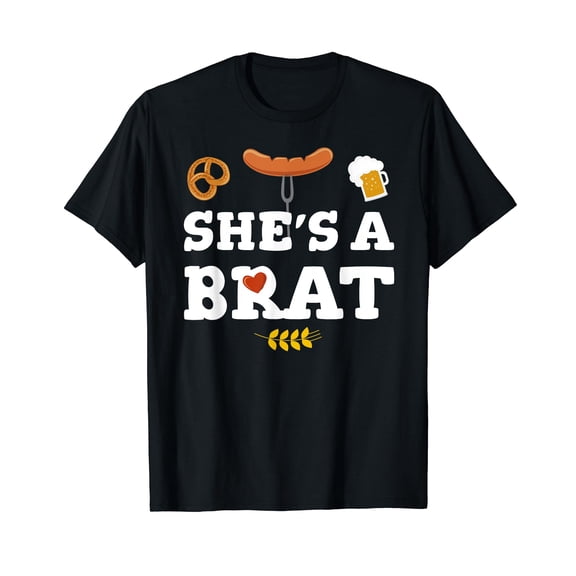 Oktoberfest Couples She's a Brat T-Shirt
