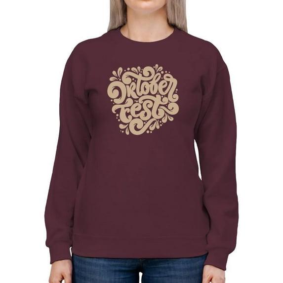Oktoberfest Fun Lettering Sweatshirt Women -Image by Shutterstock, Female x-Large