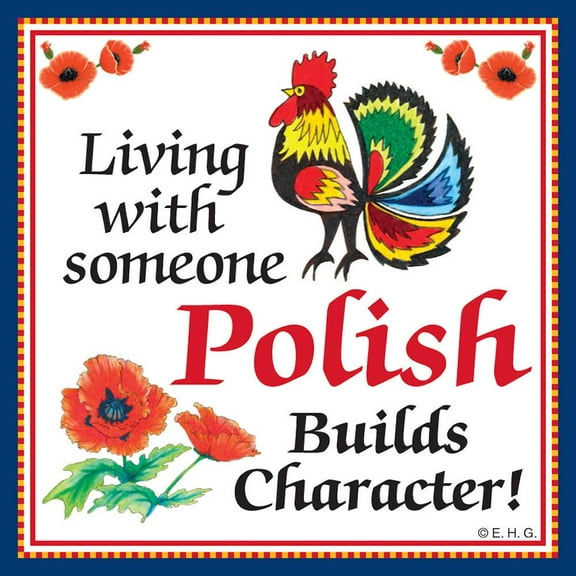Oktoberfest Haus Multicolor Ceramic "Living with a Pole builds character!" Design Magnetic Tile for Home Decor