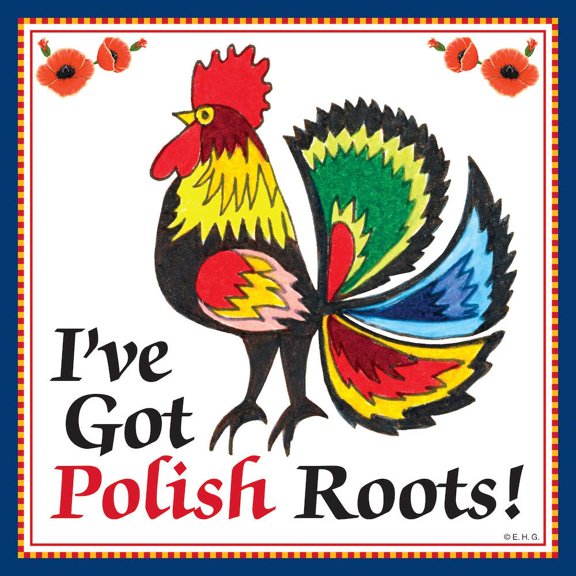Oktoberfest Haus Multicolor Ceramic Wall Tile with ''I've Got Polish Roots'' for Home Decor