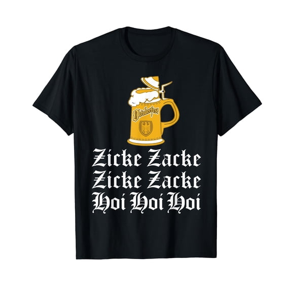 Oktoberfest Shirt Zicke Zacke Hoi Funny Drinking Tshirt T-Shirt