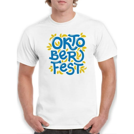 Oktoberfest Sign W Nature T-Shirt Men -Image by Shutterstock, Male x-Large