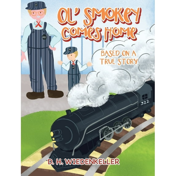 Ol' Smokey Comes Home (Hardcover)