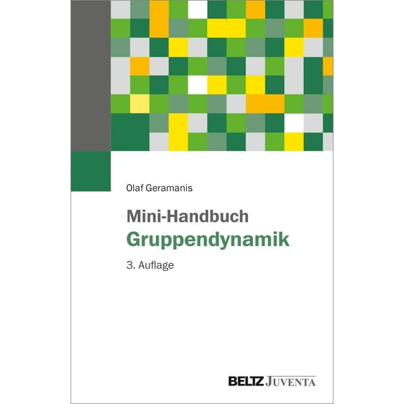 Olaf Geramanis Mini-Handbuch Gruppendynamik (Paperback)