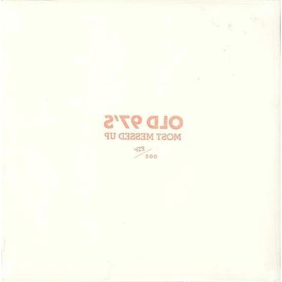 Old 97's - Most Messed Up - LP