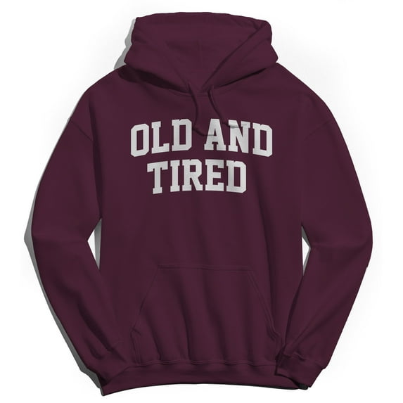 Old And Tired Graphic Maroon Men's Cotton Pullover Hoodie