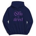 thumbnail image 1 of Old And Tired Humor Graphic Navy Men's Crewneck Sweatshirt Hoodie, 1 of 1