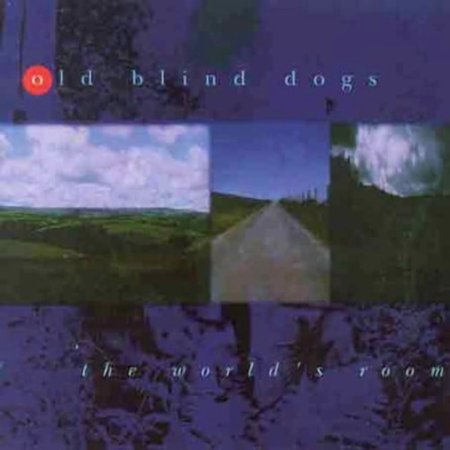Old Blind Dogs - The World's Room - Music & Performance - CD