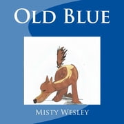 Old Blue, (Paperback)