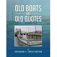 thumbnail image 1 of Old Boats and Old Quotes (Paperback), 1 of 1