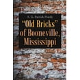 thumbnail image 1 of "Old Bricks" of Booneville, Mississippi, (Paperback), 1 of 1
