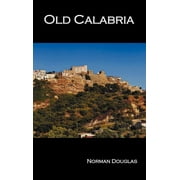 Old Calabria (Hardcover)