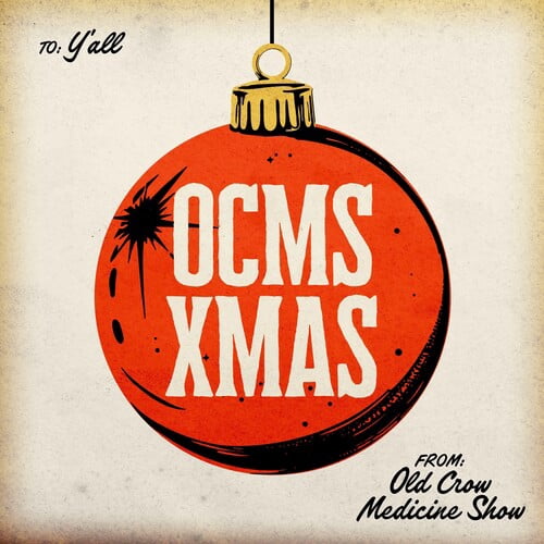 Old Crow Medicine Show - Ocms Xmas - Music & Performance - CD