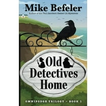 Pre-Owned Old Detectives Home: An Omnipodge Mystery (Paperback) 1645993434 9781645993438