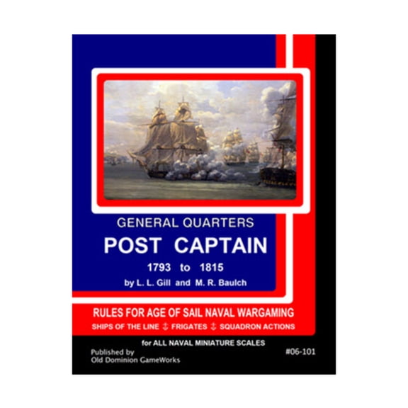 Old Dominion GameWorks General Quarters - Post Captain 1793-1815 (Loose Leaf Edition) New
