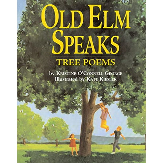 Pre-Owned Old ELM Speaks: Tree Poems (Paperback) 0618752420 9780618752423