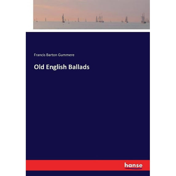 Old English Ballads, (Paperback)