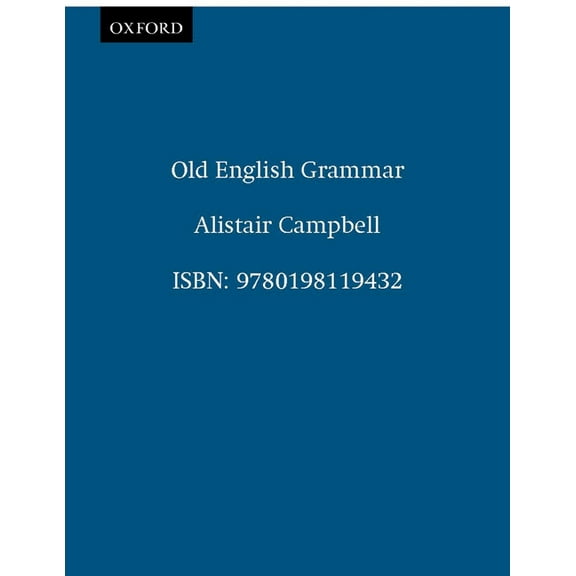Old English Grammar, (Paperback)