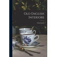 thumbnail image 1 of Old English Interiors (Paperback), 1 of 1
