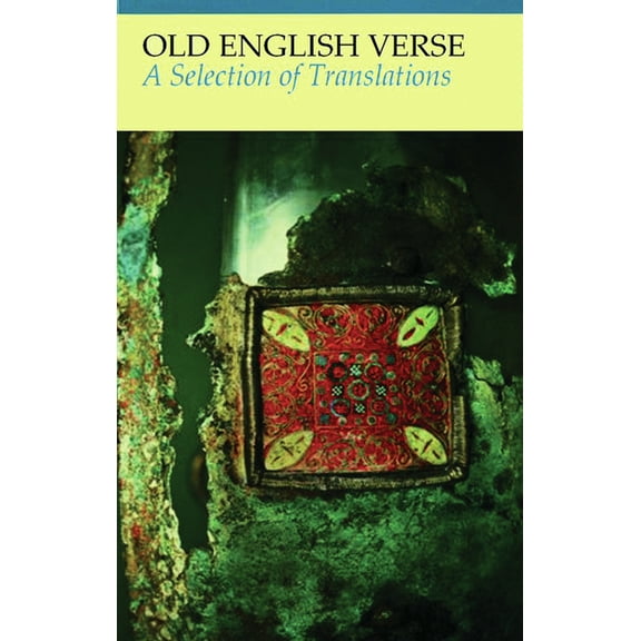 Old English Poems and Riddles, (Paperback)