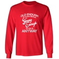 thumbnail image 1 of Old Enough To Know Better Adult Long Sleeve T-shirt, 1 of 3